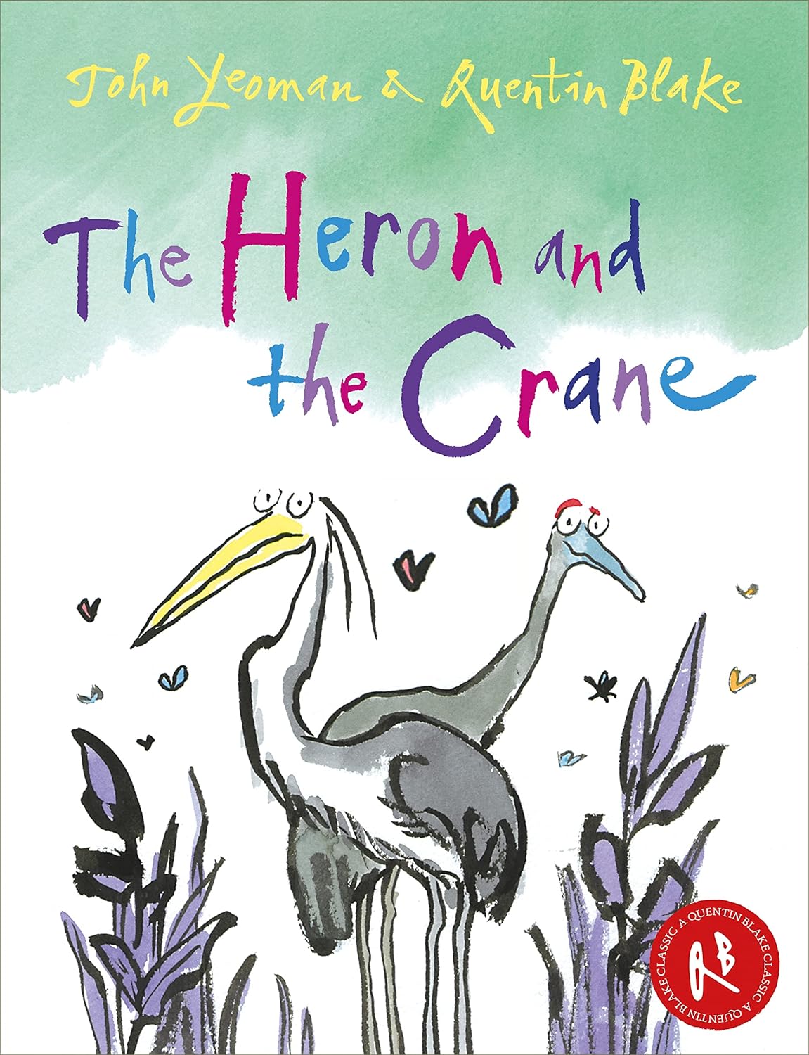 John Yeoman: The Heron and the Crane, illustrated by Quentin Blake