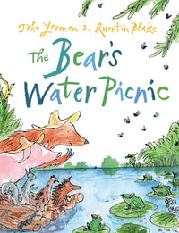 John Yeoman: The Bear's Water Picnic, illustrated by Quentin Blake