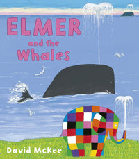 David McKee: Elmer and the Whales