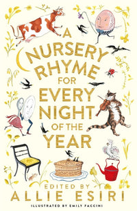 Allie Esiri (edited by): A Nursery Rhyme for Every Night of the Year, illustrated by Emily Faccini (Second - Hand) - Tales for Tadpoles
