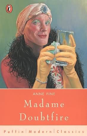 Anne Fine: Madame Doubtfire - Tales for Tadpoles