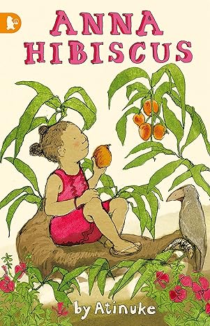 Atinuke: Anna Hibiscus (Second - hand) - Tales for Tadpoles
