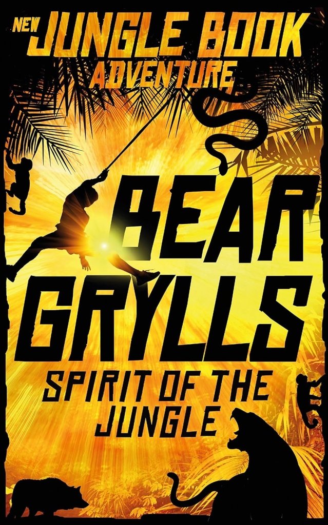 Bear Grylls: Spirit of the Jungle - Tales for Tadpoles