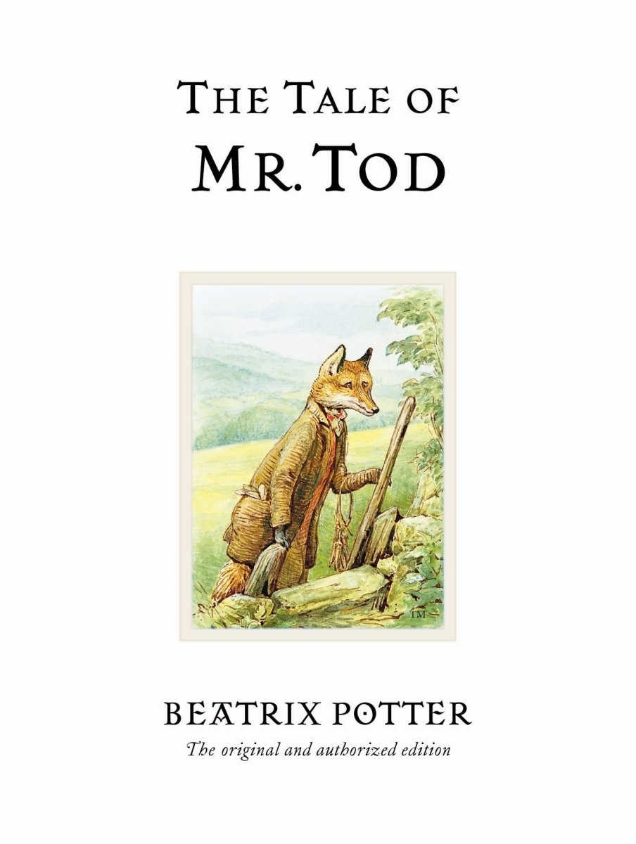 Beatrix Potter: The Tale of Mr.Tod - Tales for Tadpoles