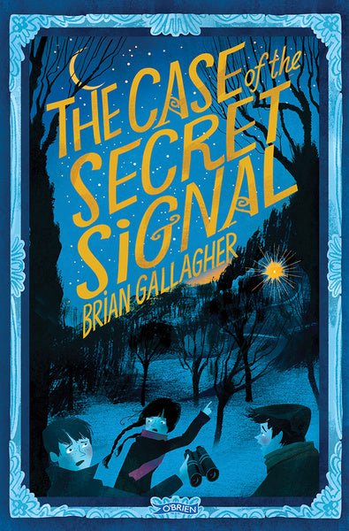 Brian Gallagher: The Case of the Secret Signal - Tales for Tadpoles