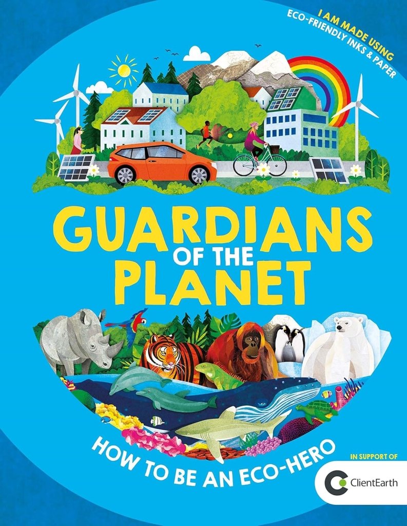 Clive Gifford: Guardians of the Planet, illustrated by Jonathan Woodward - Tales for Tadpoles