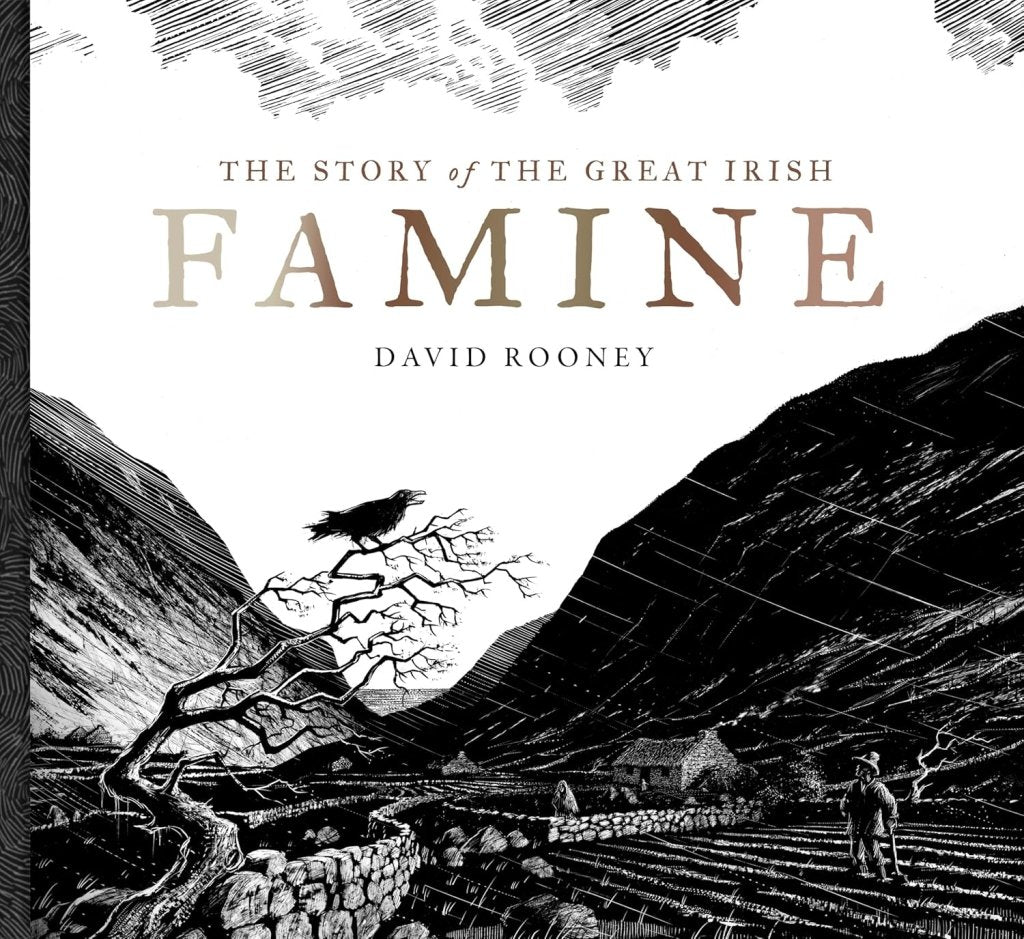 David Rooney: The Story of the Great Irish Famine - Tales for Tadpoles