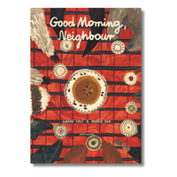 Davide Cali: Good Morning, Neighbour, illustrated by Maria Dek - Tales for Tadpoles