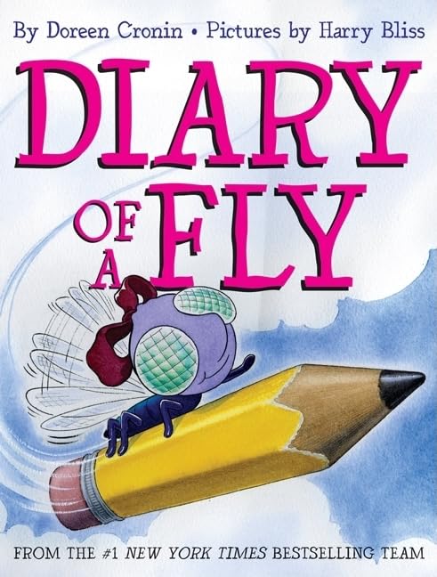 Doreen Cronin: Diary of a Fly, illustrated by Harry Bliss (Second - Hand) - Tales for Tadpoles