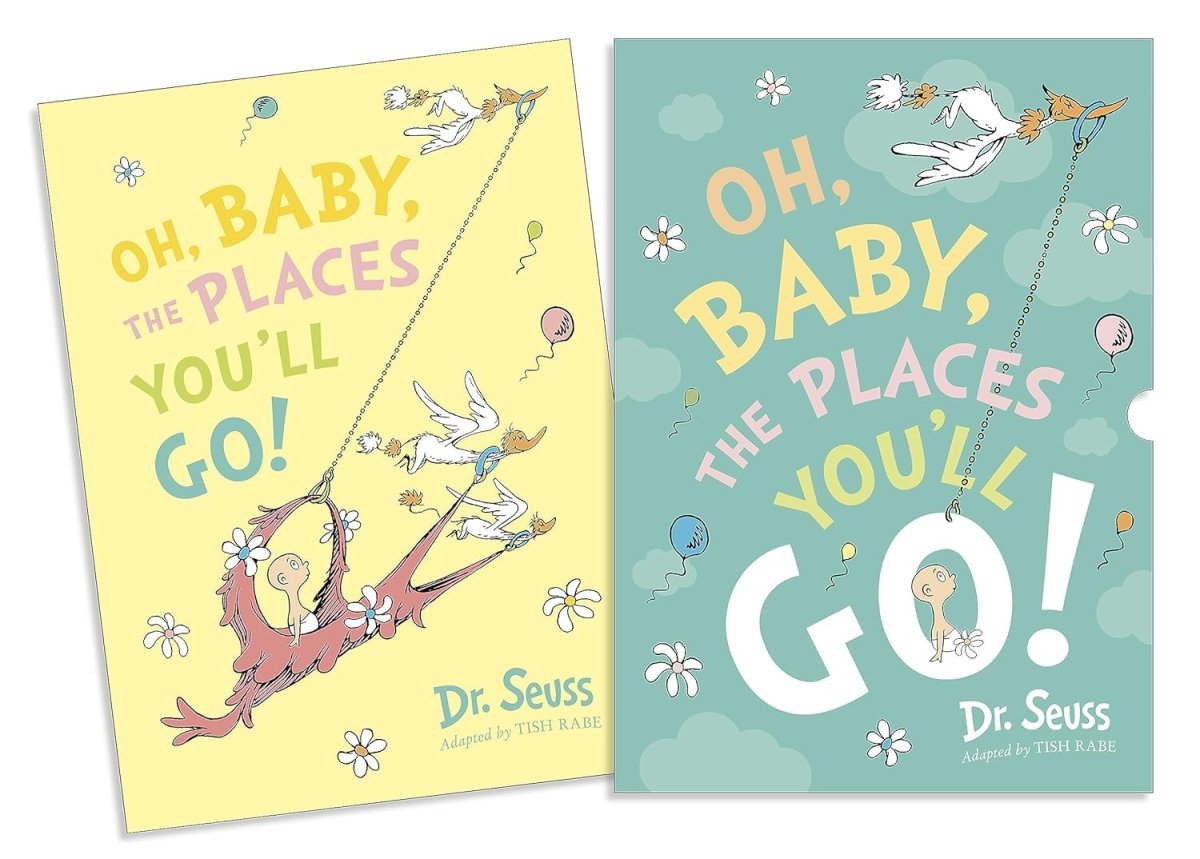 Dr. Seuss: Oh, Baby, The Places You'll Go! (Slipcase edition) - Tales for Tadpoles