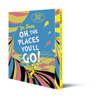 Dr. Seuss: Oh, The Places You'll Go! (30th Anniversary Edition) - Tales for Tadpoles