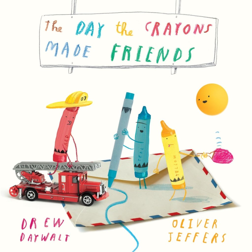 Drew Daywalt: The Day the Crayons Made Friends, illustrated by Oliver Jeffers - Tales for Tadpoles