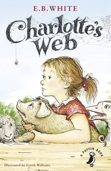 E.B. White: Charlotte's Web, illustrated by Garth Williams (Second - Hand) - Tales for Tadpoles