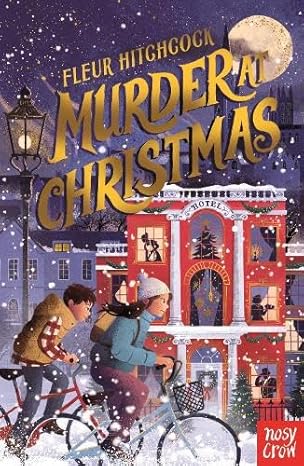 Fleur Hitchcock: Murder at Christmas - Tales for Tadpoles