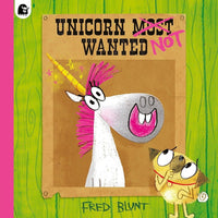 Fred Blunt: Unicorn Not Wanted - Tales for Tadpoles