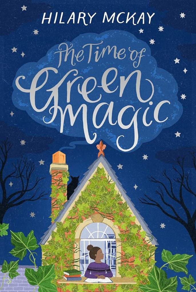 Hilary McKay: The Time of Green Magic - Tales for Tadpoles