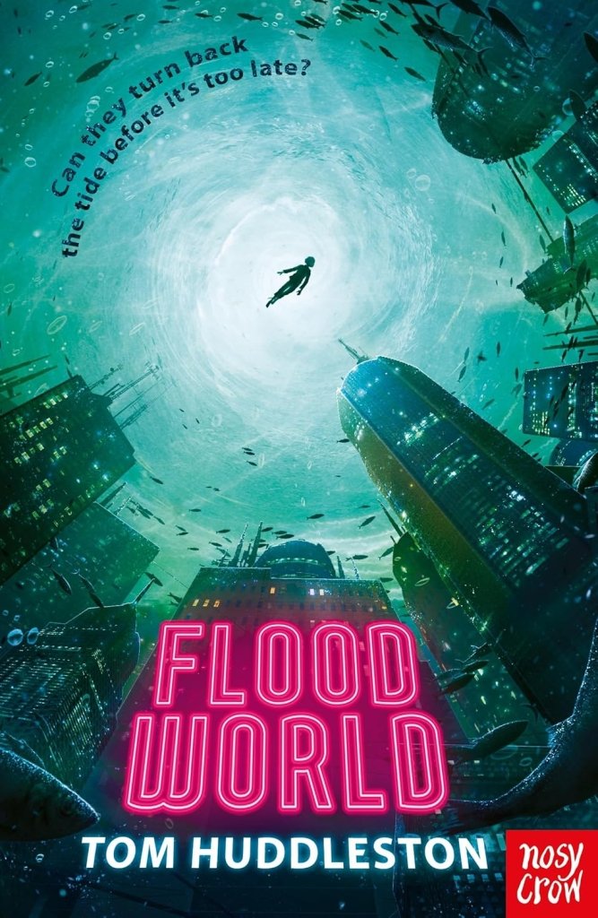 Huddleston Tom: Floodworld - Tales for Tadpoles