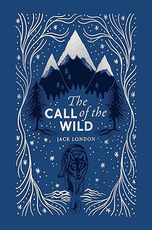 Jack London: The Call of the Wild - Tales for Tadpoles