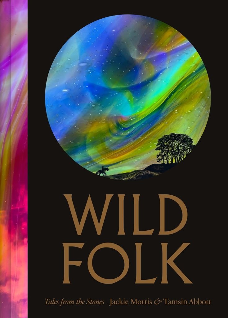 Jackie Morris: Wild Folk, illustrated by Tamsin Abbot - Tales for Tadpoles