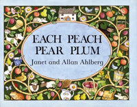 Janet and Allan Ahlberg: Each Peach Pear Plum - Tales for Tadpoles