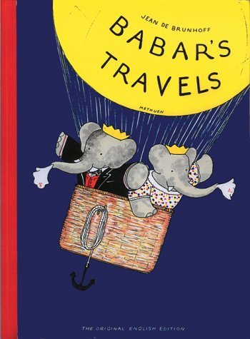 Jean de Brunhoff: Babar's Travels - Tales for Tadpoles