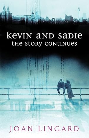 Joan Lingard: Kevin and Sadie: the story continues (Second - Hand) - Tales for Tadpoles