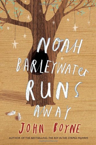 John Boyne: Noah Barleywater Runs Away, illustrated by Oliver Jeffers (Second - Hand) - Tales for Tadpoles