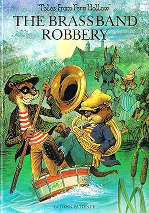 John Patience: The Brassband Robbery (Second - Hand) - Tales for Tadpoles