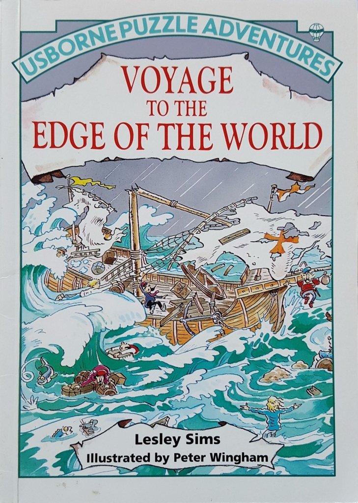 Lesley Sims: Voyage To The Edge Of The World, illustrated by Peter Wingham (Second - Hand) - Tales for Tadpoles