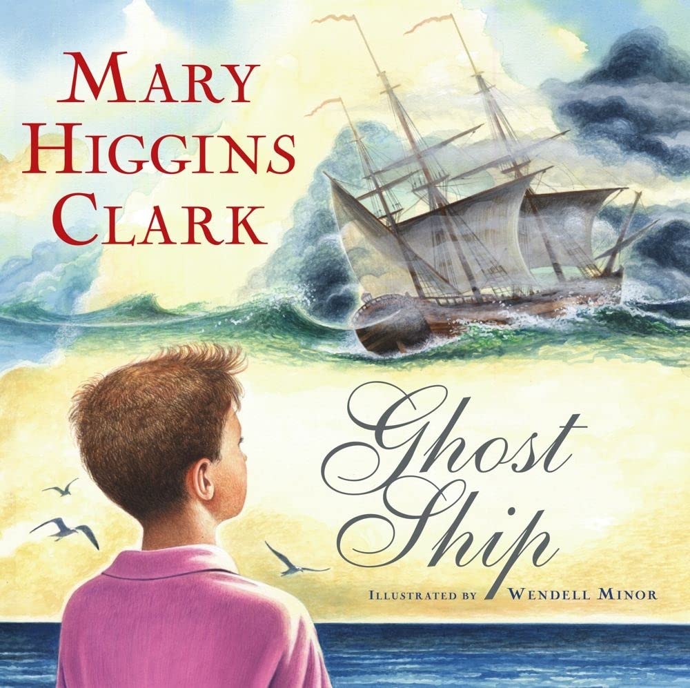 Mary Higgins Clark: Ghost Ship, illustrated by Wendell Minor (Second - Hand) - Tales for Tadpoles