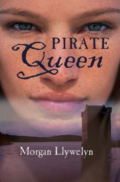 Morgan Llywelyn: Pirate Queen (Second - Hand) - Tales for Tadpoles