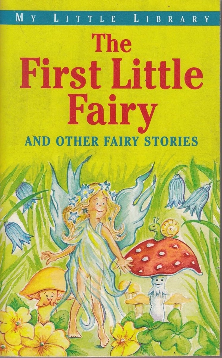 Nicola Baxter: The First Little Fairy and other Fairy Stories (Second - Hand) - Tales for Tadpoles
