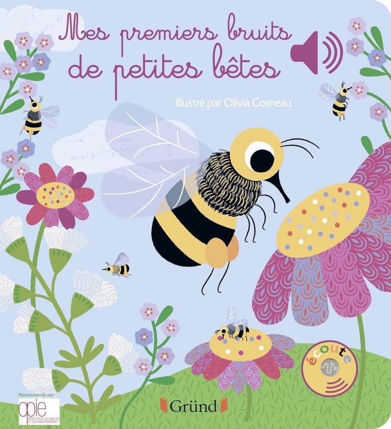 Olivia Cosneau: Mes premiers bruits de petites bêtes (Second - Hand) - Tales for Tadpoles