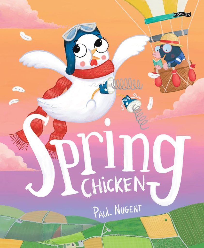 Paul Nugent: Spring Chicken - Tales for Tadpoles