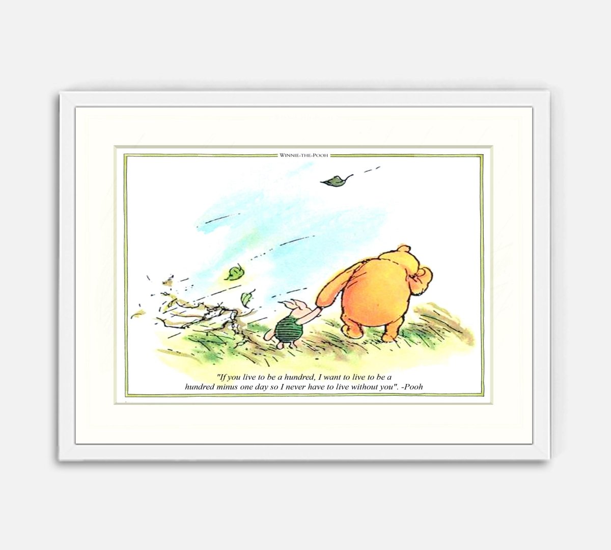 Print: Winnie the Pooh, If You Live to be a Hundred - Tales for Tadpoles