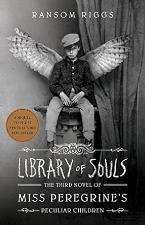 Ransom Riggs: Library of Souls (Second Hand) - Tales for Tadpoles
