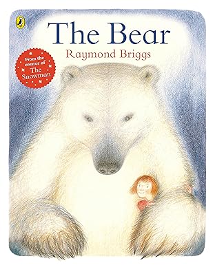 Raymond Briggs: The Bear - Tales for Tadpoles