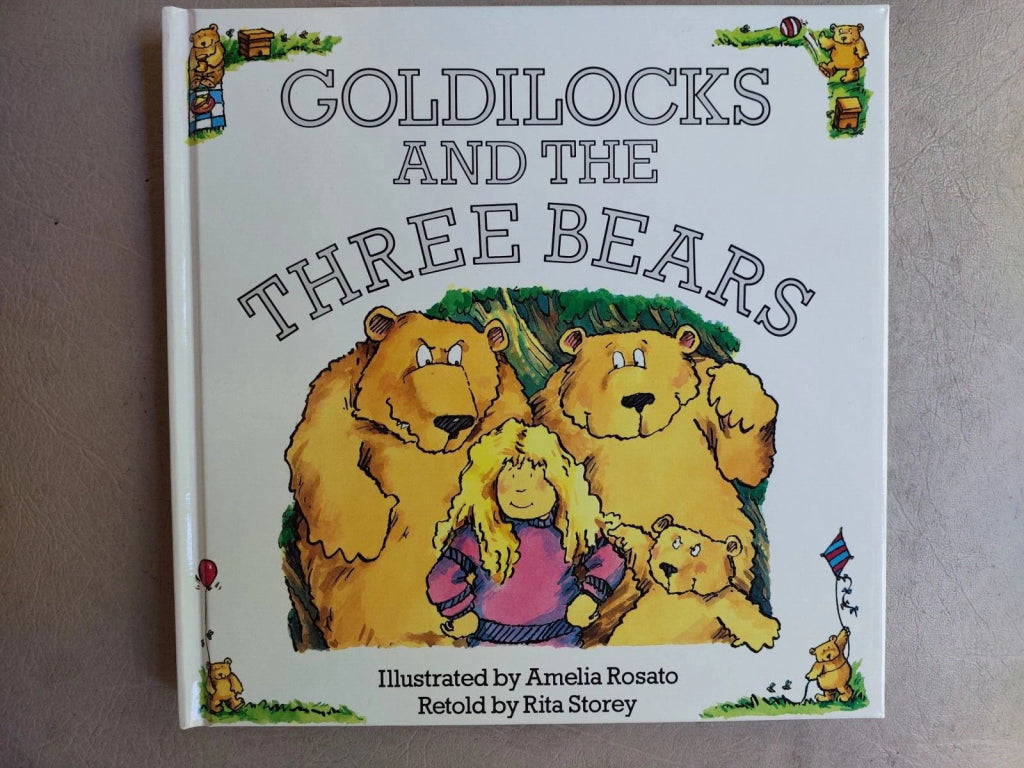 Rita Storey: Goldilocks And The Three Bears, Illustrated by Amelia Rosato (Second - hand) - Tales for Tadpoles