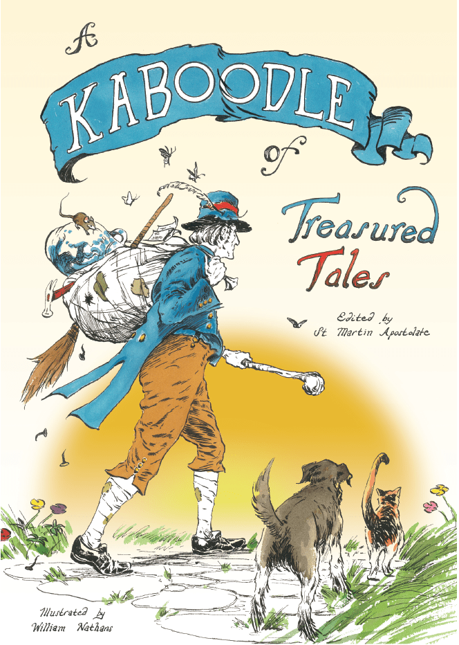 St Martin Apostolate: A Kaboodle of Treasured Tales, illustrated by William Nathans (Second - Hand) - Tales for Tadpoles
