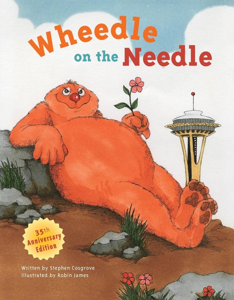 Stephen Cosgrove: Wheedle on the Needle, illustrated by Robin James (Second - Hand) - Tales for Tadpoles