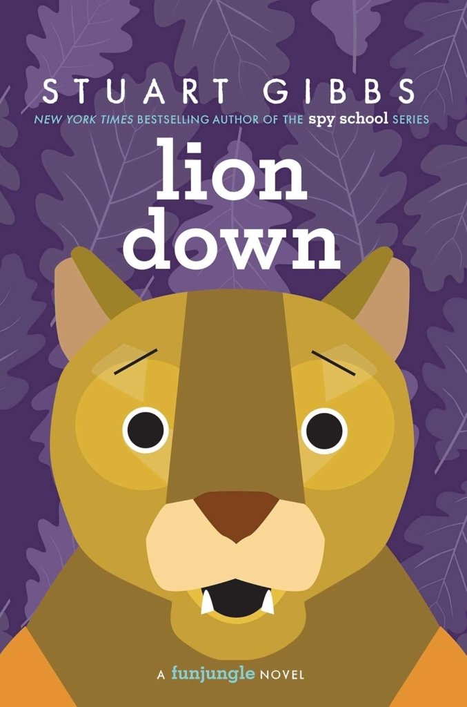 Stuart Gibbs: Lion Down (Second - Hand) - Tales for Tadpoles