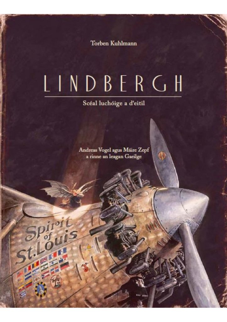 Torben Kuhlmann: Lindbergh, Sceal Luchoige a d'Eitil - Tales for Tadpoles