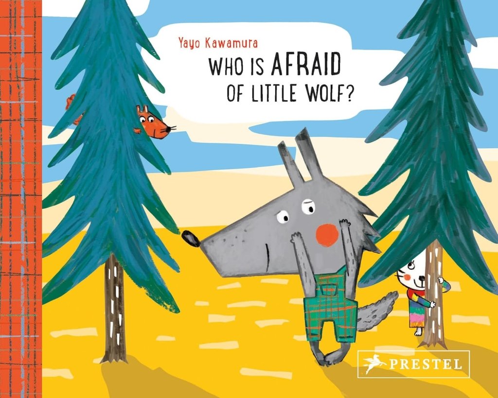 Yayo Kawamura: Who is Afraid of Little Wolf? - Tales for Tadpoles