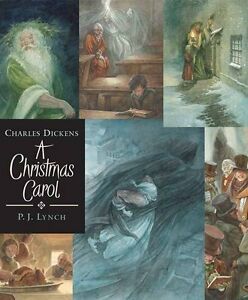 Charles Dickens: A Christmas Carol, illustrated by P.J. Lynch (Second - Hand) - Tales for Tadpoles