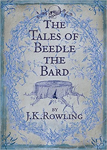 J. K. Rowling: The Tales of Beedle the Bard (Second - Hand) - Tales for Tadpoles