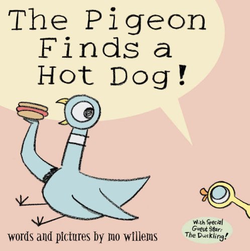 Mo Willems: The Pigeon Finds a Hot Dog! - Tales for Tadpoles