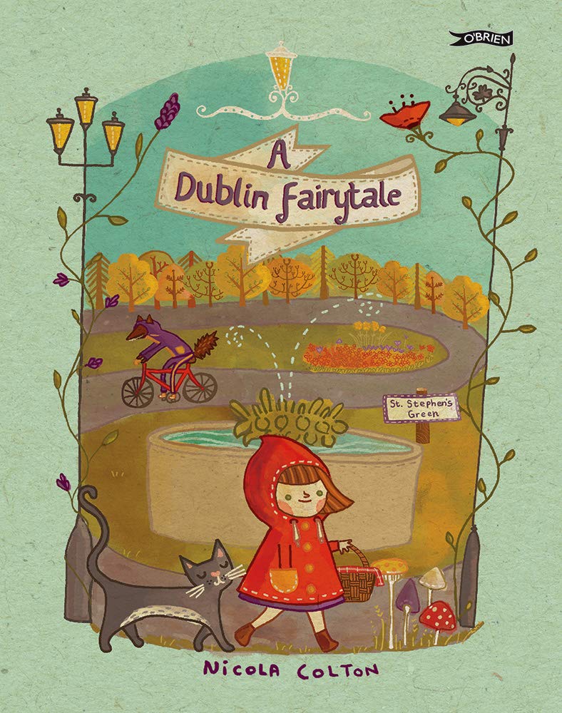 Nicola Colton: A Dublin Fairytale (Second - Hand) - Tales for Tadpoles