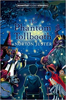Norton Juster: The Phantom Tollbooth (Second - Hand) - Tales for Tadpoles