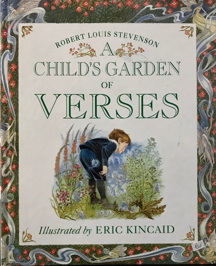Robert Louis Stevenson: A Child's Garden of Verses, Illustrated by Eric Kincaid (Second - Hand) - Tales for Tadpoles