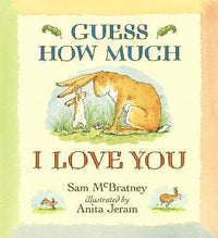 Sam McBratney: Guess How Much I Love You, illustrated by Anita Jeram (Second - Hand) - Tales for Tadpoles